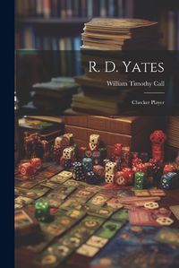 Cover image for R. D. Yates