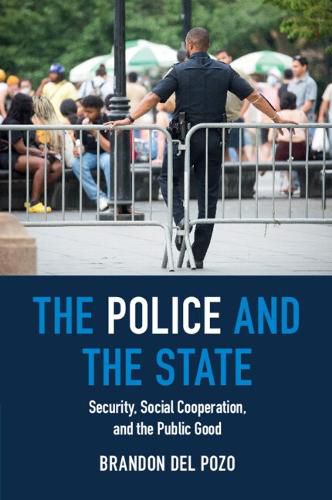 Cover image for The Police and the State