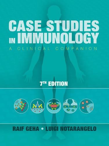 Case Studies in Immunology: A Clinical Companion