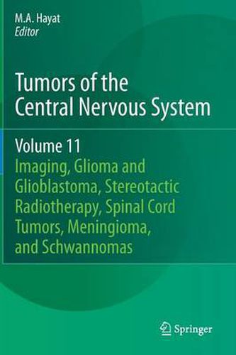Cover image for Tumors of the Central Nervous System, Volume 11: Pineal, Pituitary, and Spinal Tumors