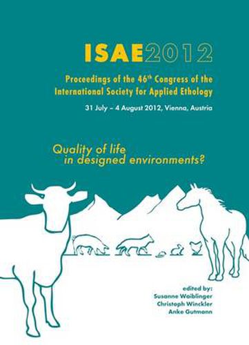 Cover image for Quality of Life in Designed Environments: Proceedings of the 46th Congress of the ISAE