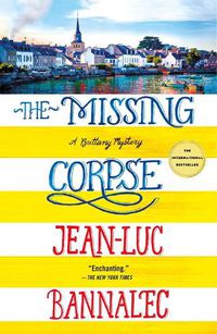 Cover image for The Missing Corpse: A Brittany Mystery