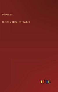 Cover image for The True Order of Studies