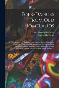 Cover image for Folk-dances From old Homelands