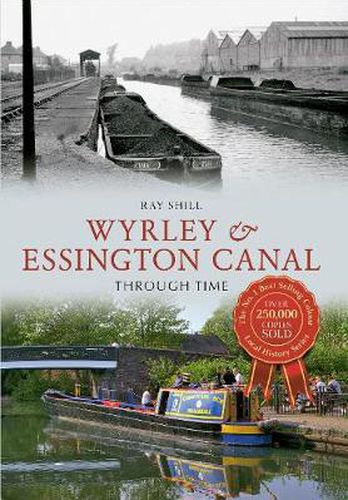 Cover image for Wyrley & Essington Canal Through Time