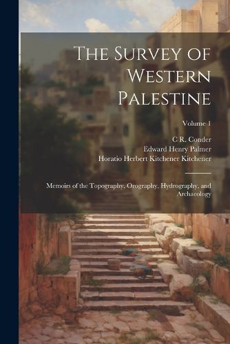 Cover image for The Survey of Western Palestine