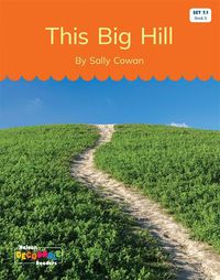 Cover image for This Big Hill (Set 7.1, Book 5)