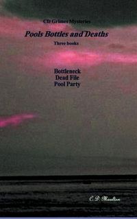Cover image for Pools Bottles and Deaths
