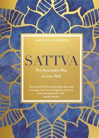 Cover image for Sattva: The Ayurvedic Way to Live Well