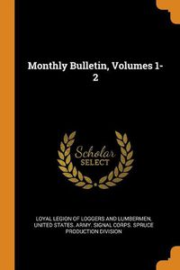 Cover image for Monthly Bulletin, Volumes 1-2