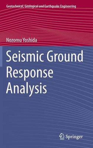Cover image for Seismic Ground Response Analysis