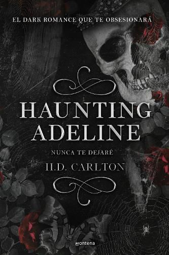 Cover image for Haunting Adeline (Nunca te dejare)