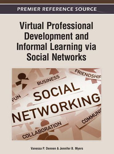 Cover image for Virtual Professional Development and Informal Learning via Social Networks