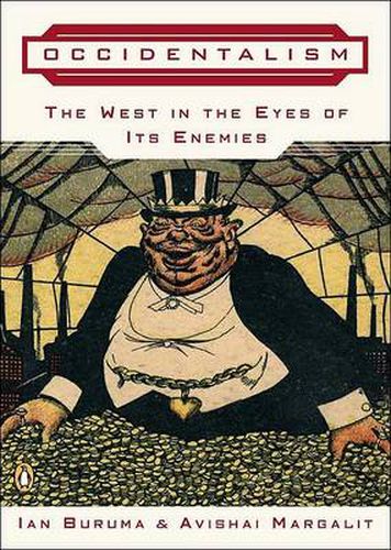 Cover image for Occidentalism: The West in the Eyes of Its Enemies