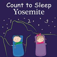 Cover image for Count To Sleep Yosemite