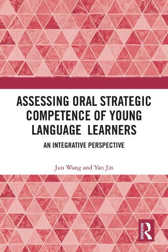 Assessing Oral Strategic Competence of Young Language Learners