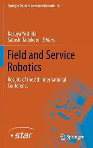 Cover image for Field and Service Robotics: Results of the 8th International Conference