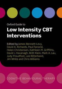 Cover image for Oxford Guide to Low Intensity CBT Interventions