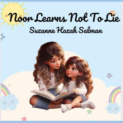 Cover image for Noor Learns Not to Lie