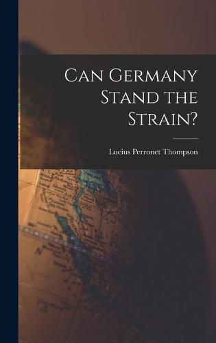 Cover image for Can Germany Stand the Strain?