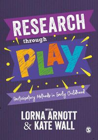 Cover image for Research through Play: Participatory Methods in Early Childhood