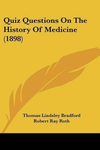 Cover image for Quiz Questions on the History of Medicine (1898)