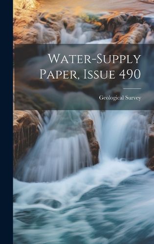 Cover image for Water-supply Paper, Issue 490