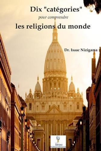 Cover image for Dix  categories  pour comprendre les religions du monde