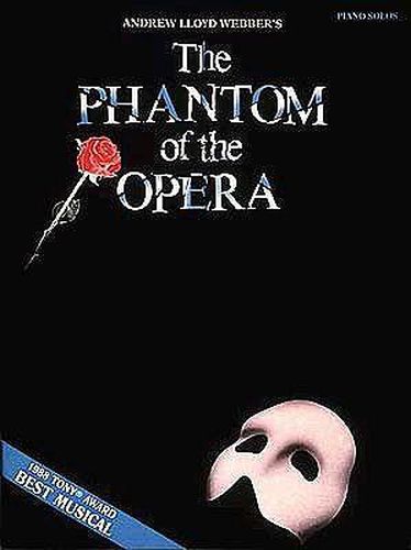 Phantom of the Opera: Piano Solos