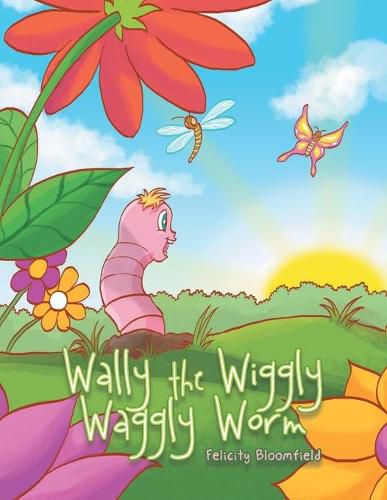 Cover image for Wally the Wiggly Waggly Worm