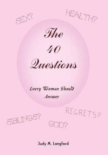 Cover image for The 40 Questions Every Woman Should Answer