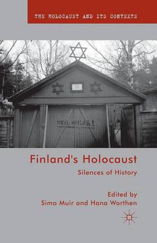 Cover image for Finland's Holocaust: Silences of History