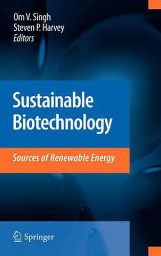 Cover image for Sustainable Biotechnology: Sources of Renewable Energy