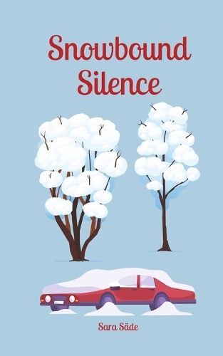 Snowbound Silence