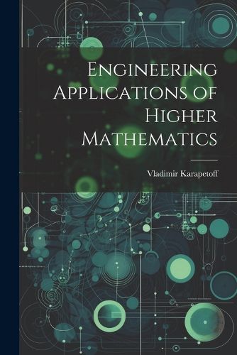 Cover image for Engineering Applications of Higher Mathematics