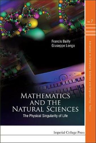 Cover image for Mathematics And The Natural Sciences: The Physical Singularity Of Life