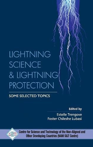 Cover image for Lightning Science and Lightning Protection Some Selected Topics