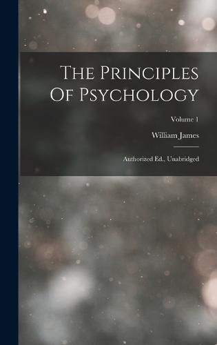 Cover image for The Principles Of Psychology