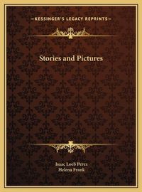 Cover image for Stories and Pictures