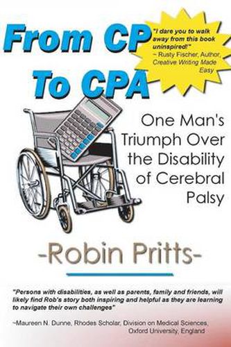 Cover image for From Cp to CPA: One Mans Triumph Over the Disability of Cerebral Palsy