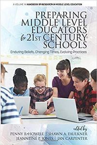 Cover image for Preparing Middle Level Educators for 21st Century Schools