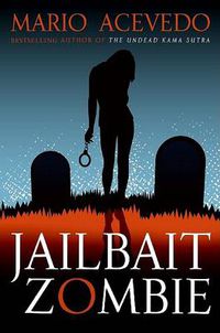 Cover image for Jailbait Zombie