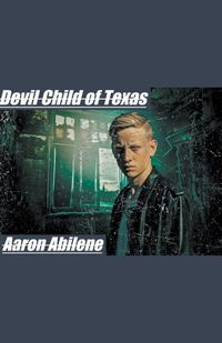 Cover image for Devil Child of Texas