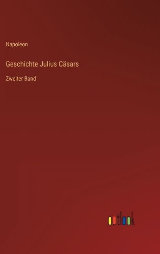 Cover image for Geschichte Julius Caesars