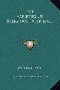 Cover image for The Varieties of Religious Experience