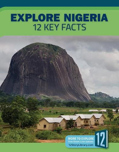 Cover image for Explore Nigeria: 12 Key Facts