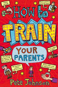 Cover image for How to Train Your Parents