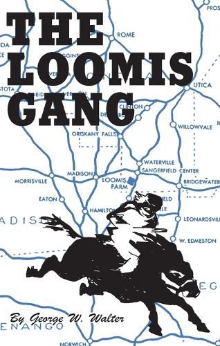 Cover image for Loomis Gang