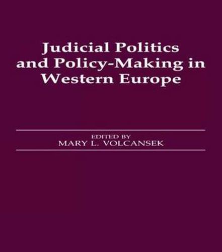 Cover image for Judicial Politics and Policy-making in Western Europe