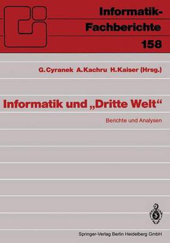 Cover image for Informatik Und Dritte Welt: Berichte Und Analysen